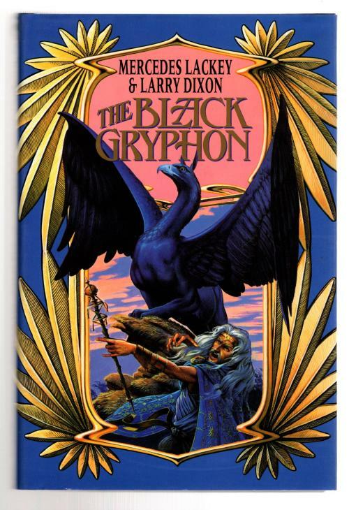 The Black Gryphon by Mercedes Lackey & Larry Dixon (First Edition) File Copy