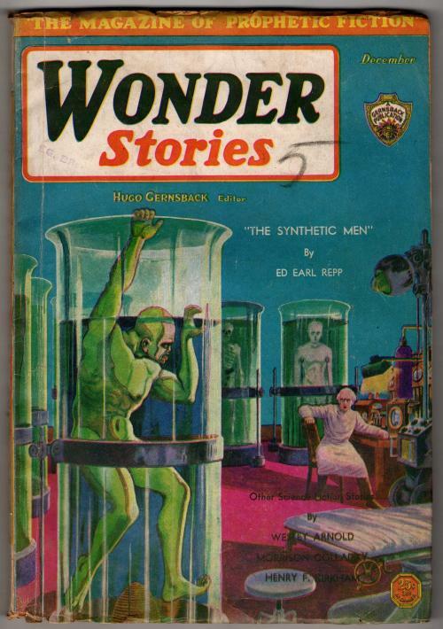 Wonder Stories Dec 1930 Frank R. Paul wild mad scientist cover; Ed Earl Repp