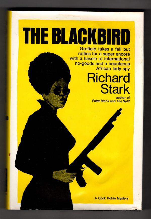 The Blackbird by Richard Stark (First Edition)