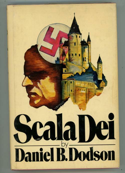Scala Dei by Daniel B Dodson (First Edition)