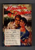 Mountain of Dreams by Barbara Rowen (First Edition) Ward Lock File Copy
