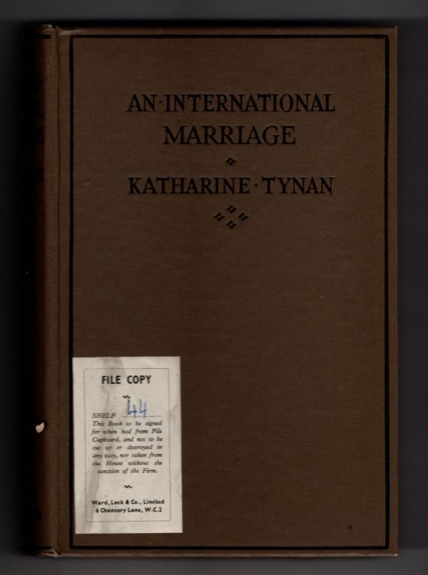 An International Marriage by Katharine Tynan (First Edition) File Copy w/DJ