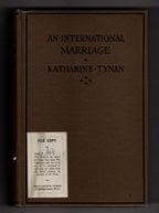 An International Marriage by Katharine Tynan (First Edition) File Copy w/DJ