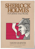 Sherlock Holmes in Portrait and Profile by Walter Klinefelter (First thus)