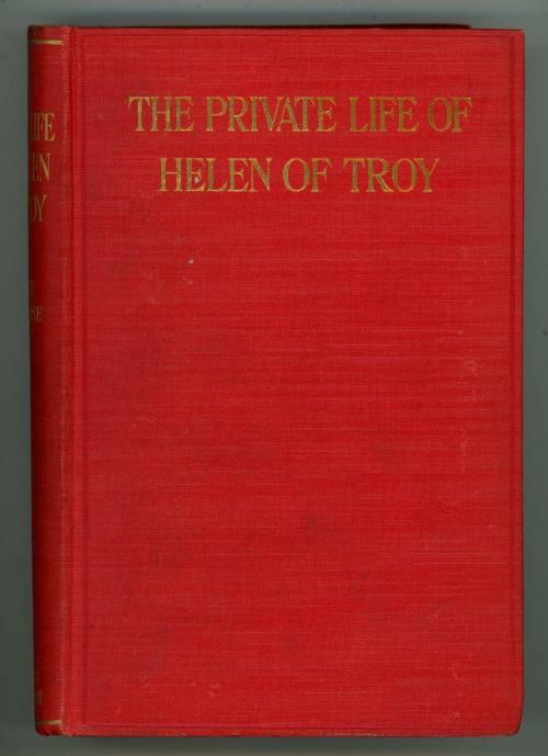 The Private Life of Helen of Troy by John Erksine