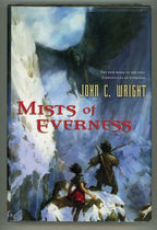 Mists of Everness by John C. Wright (First Edition) Review Copy