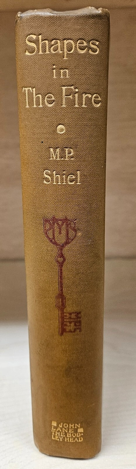 Shapes in the Fire by M.P. Shiel (First Edition)