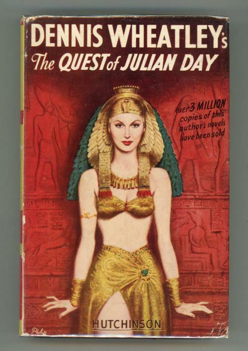 The Quest of Julian Day by Dennis Wheatley