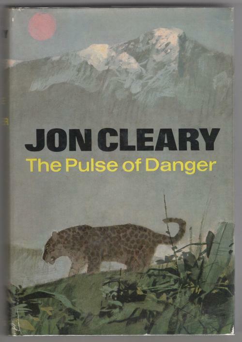 The Pulse of Danger by Jon Cleary (First Edition)