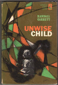 Unwise Child by Randall Garrett (First Edition)