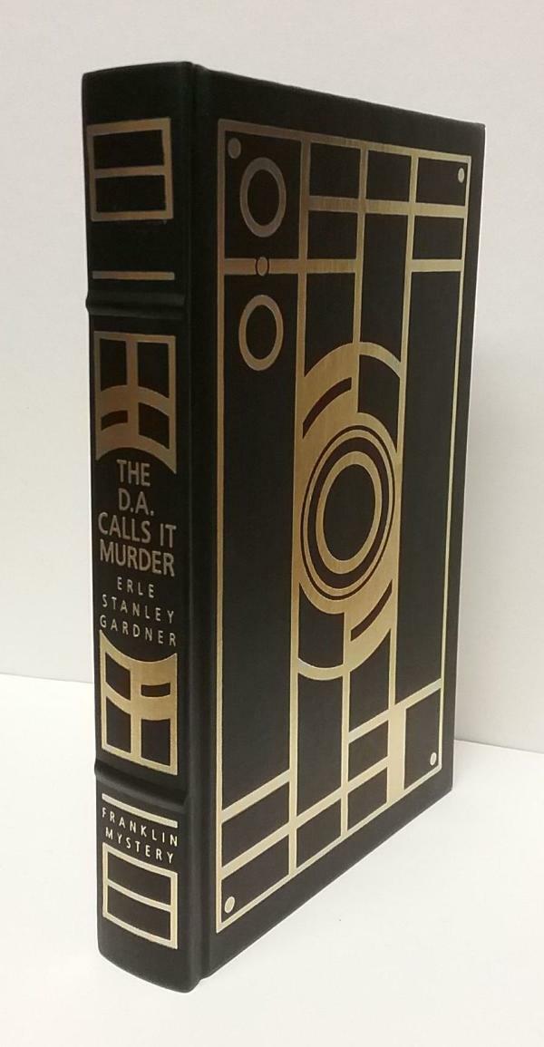 The D.A. Calls it Murder by Erle Stanley Gardner (Franklin Library)