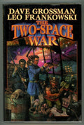 The Two-Space War by Dave Grossman Leo Frankowski (First Edition)