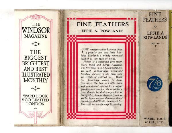 Fine Feathers by Effie Adelaide Rowlands (First Edition) Ward File Copy