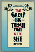 That Great Big Trench Coat in the Sky by Marc Lovell (First Edition)
