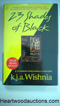 23 Shades of Black by K. J. A. Wishnia FIRST HC ED