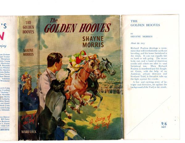 The Golden Hooves by Shayne Morris (First Edition) Rare DJ Publisher's Copy
