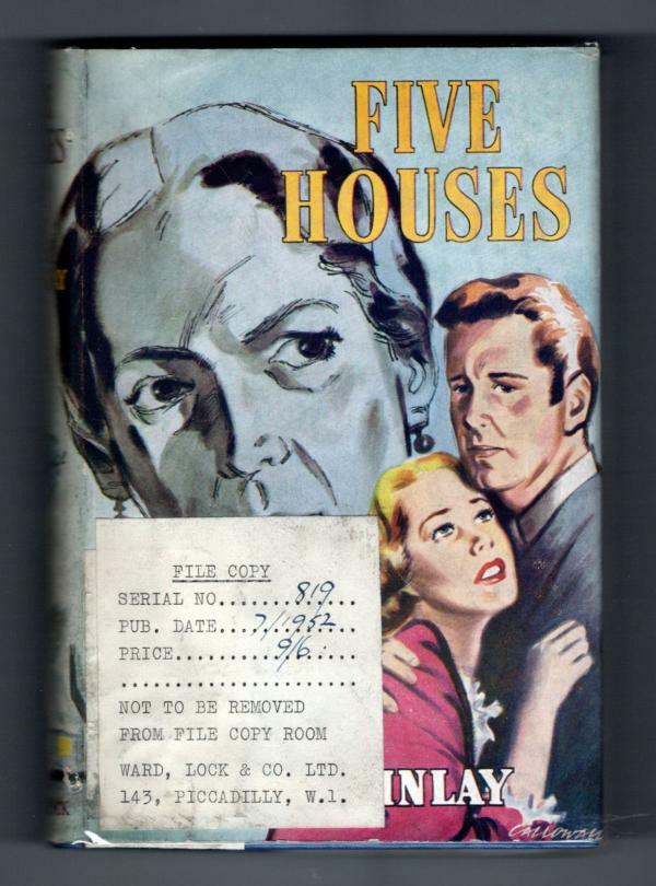 Five Houses by Leila S. Mackinlay (First Edition) Ward File Copy