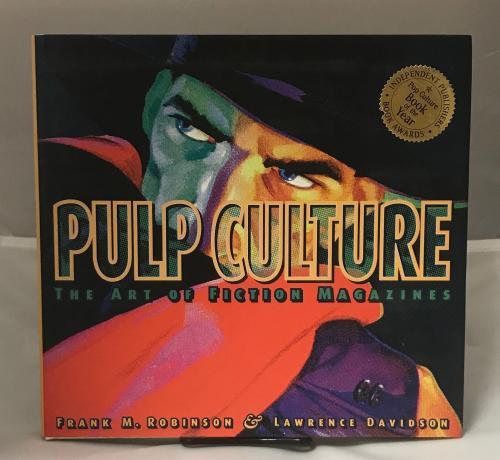 Pulp Culture: The Art of Fiction Magazines by Frank M. Robinson Lawrence Davi...