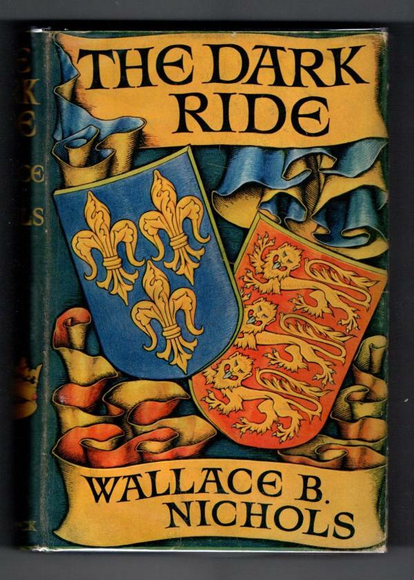 The Dark Ride by Wallace B. Nichols (First Edition) File Copy