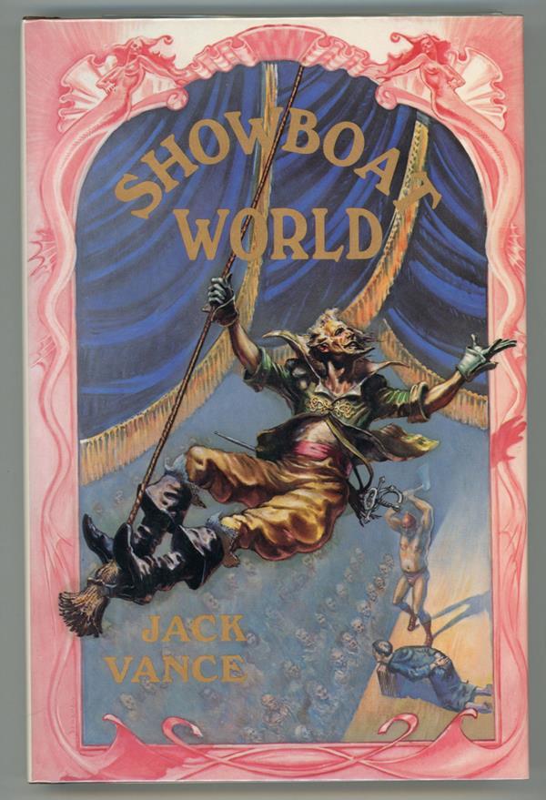 Showboat World by Jack Vance (Signed) 1st Edition LTD #78- High Grade