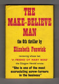 The Make-Believe Man by Elizabeth Fenwick (First UK Edition) Gollancz File Copy