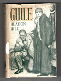 Guile by Headon Hill (First Edition) File Copy