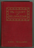 The Court of Belhazzar by Earl Williams (First Edition)
