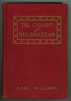 The Court of Belhazzar by Earl Williams (First Edition)