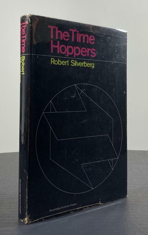 The Time Hoppers by Robert Silverberg (First Edition)