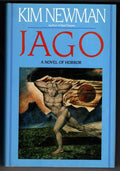 Jago by Kim Newman (First U.S. Edition)
