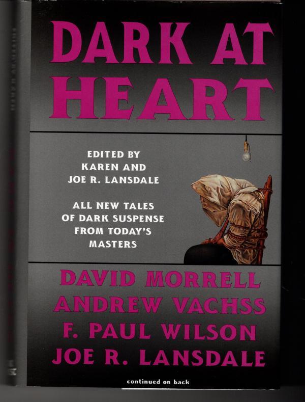 Dark At Heart by  Joe R. Lansdale Publishers Copy Signed