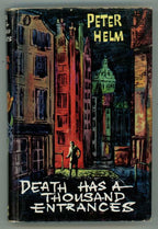 Death Has a Thousand Entrances by Peter Helm (First Edition)