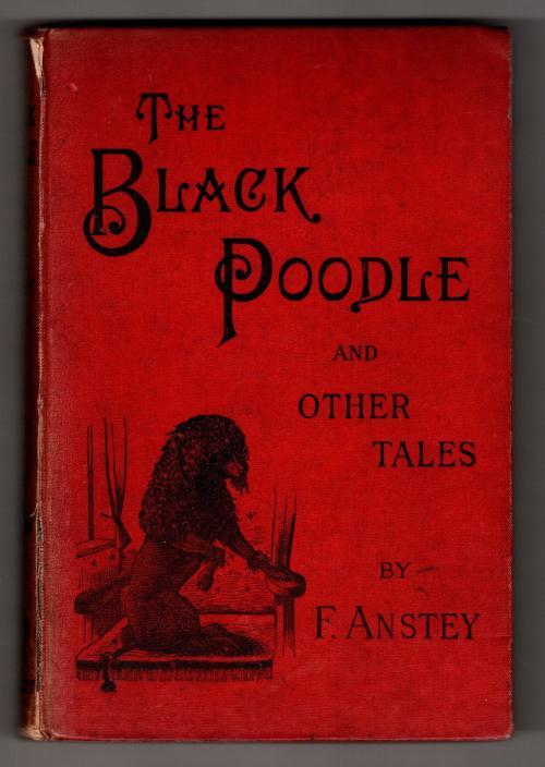 The Black Poodle: And Other Tales by F. Anstey