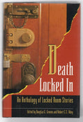 Death Locked In by Douglas G. Greene & Robert C. S. Adey, Editors (First thus)