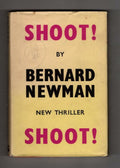 Shoot! by Bernard Newman (First UK Edition) Gollancz File Copy