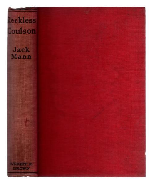 Reckless Coulson by Jack Mann (Second Printing)