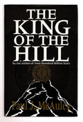 The King of the Hill by Paul McAuley (First UK Edition) File Copy