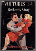 Vultures Ltd. by Berkeley Gray (First Edition)