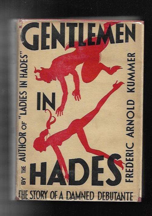 Gentlemen in Hades  by Frederic Arnold Kummer (First Edition)