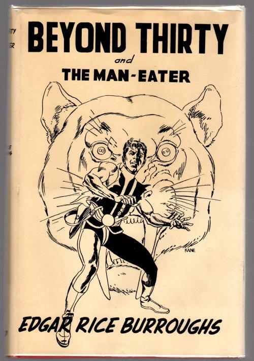 Beyond Thirty and The Man-Eater by Edgar Rice Burroughs (First) Limited