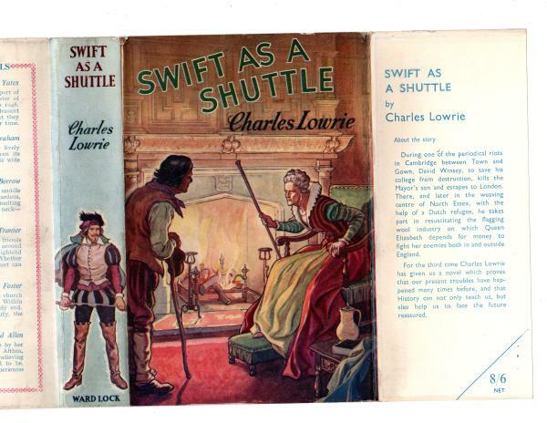 Swift as a Shuttle by Charles Lowrie (First Edition) File Copy