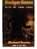 Badger Game by Michael Bowen
