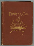 Doctor Ox, and Other Stories by Jules Verne (First US Edition)