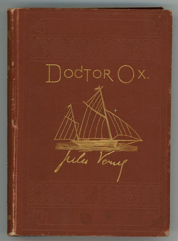 Doctor Ox, and Other Stories by Jules Verne (First US Edition)