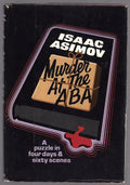 Murder at the ABA by Isaac Asimov (First Edition) Signed