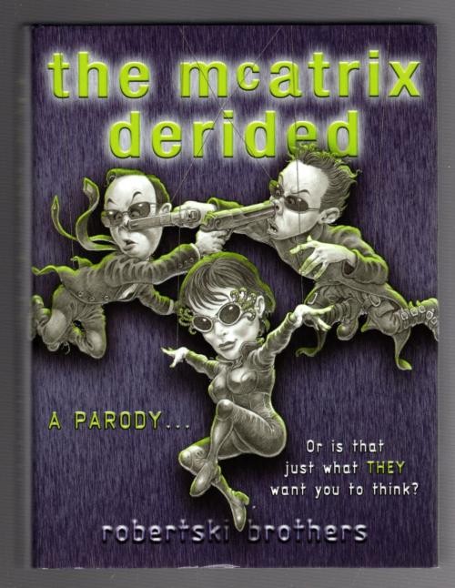 The McAtrix Derided by Adam Roberts Signed