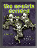 The McAtrix Derided by Adam Roberts Signed
