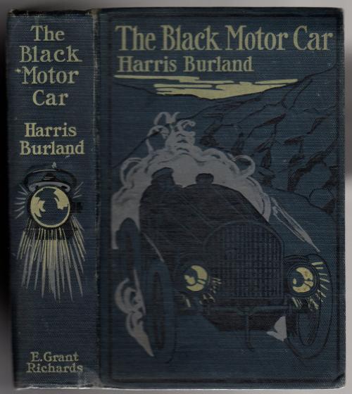 The Black Motor Car by Harris Burland (First Edition)