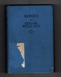 Bones by Edgar Wallace (Ward File Copy)