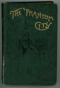 The Phantom City by William Westall First Edition